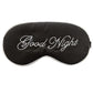 Silky Blackout Eye Mask with Good Night Embroidery